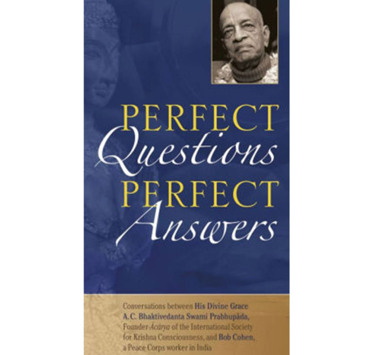 Perfect Questions Perfect Answers by A.C. Bhaktivedanta Swami Pr...